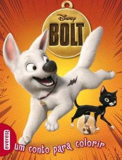 BOLT: UM CONTO PARA COLORIR