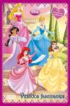 PRINCESAS DISNEY: VESTIDOS FASCINANTES: LIVRO DE AUTOCOLANTES REUTILIZÁVEIS