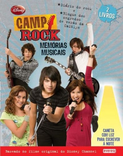 CAMP ROCK: MEMÓRIAS MUSICAIS
