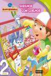 MANNY MÃOZINHAS: SARILHOS COM COELHOS: LEITURA NÍVEL 2