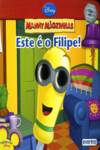 MANNY MÃOZINHAS: ESTE É O FILIPE!