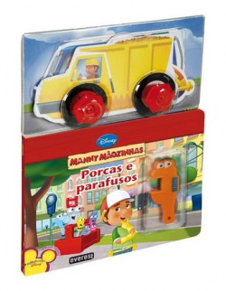 MANNY MÃOZINHAS: PORCAS E PARAFUSOS