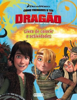 COMO TREINARES O TEU DRAGÃO: LIVRO DE ACTIVIDADES COM AUTOCOLANTES