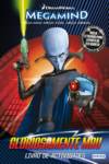 MEGAMIND: GLORIOSAMENTE MAU: LIVRO DE ACTIVIDADES