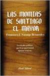 Las momias de Santiago el Mayor