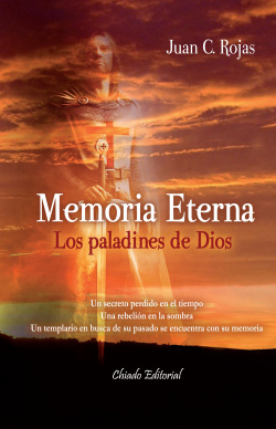 Memoria eterna. Los paladines de Dios