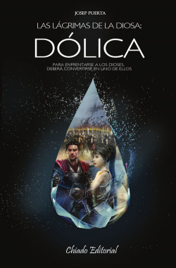 Las lágrimas de la Diosa: Dólica