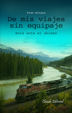 De mis viajes sin equipaje (2ª)