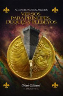 Versos para príncipes, duques y plebeyos