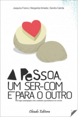 A pessoa, um ser com e pra o outro