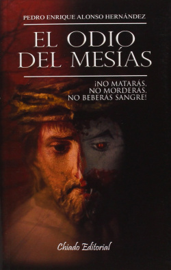 El odio del mesías