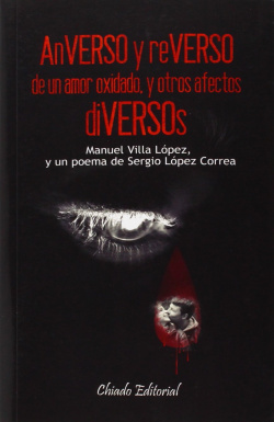 Anverso y reverso de un amor oxidado