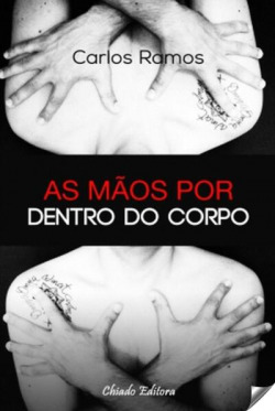 As Maos por dentro do corpo