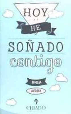 HOY HE SOÑADO CONTIGO