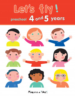 let´s fly! preschool 4 and 5 years