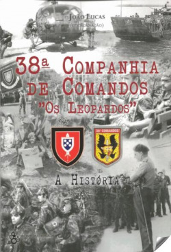38ª companhia de comandos os leopardos: a história