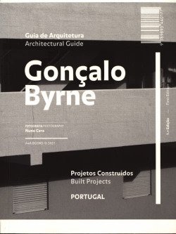 Gonçalo Byrne:guia de arquitectura