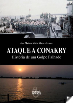 Ataque a Conakry: história de um golpe falhado