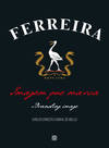 Ferreira: Imagem que Marca