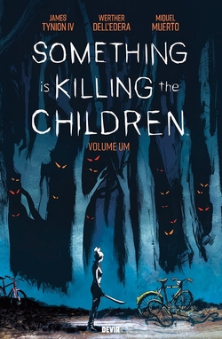 Something is killing the children 1