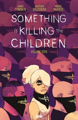Something is killing the children 2