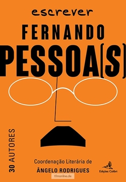 ESCREVER FERNANDO PESSOA(S)