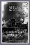Guerra de Africa - Angola 1961-1974