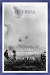 Guerra de Africa - MoÇambique 1964-1974