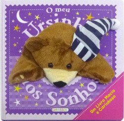 O MEU URSINHO DOS SONHOS