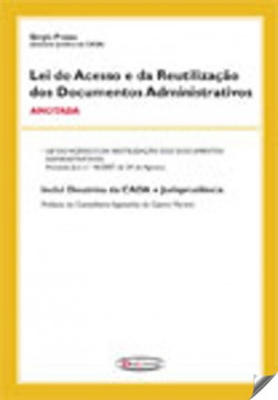 Lei do Acesso e da ReutilizaÇao dos Documentos Administrativos