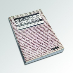 JORNALISMO - HISTORIA, TEORIA E METODOLOGIA