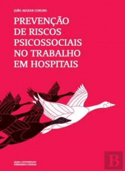 Prevençao riscos psicossociais no trabalho hospitais