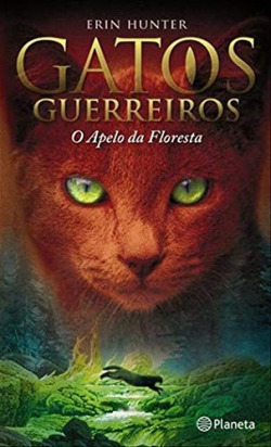 O Apelo da Floresta û Gatos Guerreiros 1