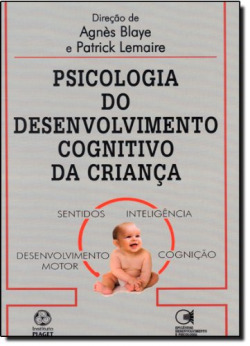 Psicologia de Desenvolvimento da Criança