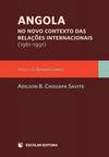 Angola no Novo Contexto das RelaÇoes Internacionais (1961-1991)