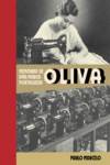 Oliva, Memórias de uma Marca Portuguesa