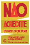 Não Acredite em Tudo o que Pensa