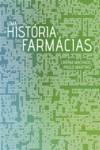 Uma História das Farmácias