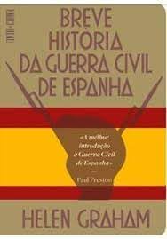 BREVE HISTORIA DA GUERRA CIVIL DE ESPANHA