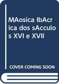 Música Ibérica dos séculos XVI e XVII