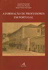A FORMAÇÃO DE PROFESSORES EM PORTUGAL