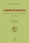 CONTRASTES DA NOSSA TERRAAPONTAMENTOS PARA UM ESTUDO DE GEOGRAFIA HUMANA (ED. FACSIMILADA)