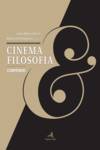 Cinema & Filosofia - Compêndio