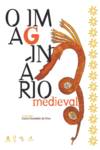 O Imaginário Medieval