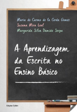 A APRENDIZAGEM DA ESCRITA NO ENSINO BÁSICO