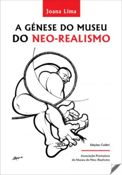 A GÈNESE DO MUSEU DO NEOREALISMO