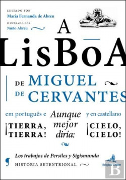 A LISBOA DE MIGUEL DE CERVANTES