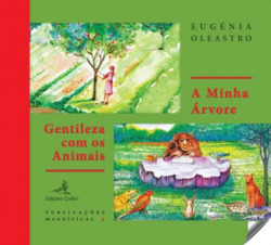 A MINHA ÁRVORE +GENTILEZA COM OS ANIMAIS