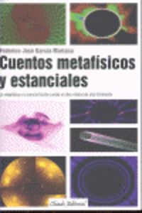 Cuentos Metafísicos y Estanciales