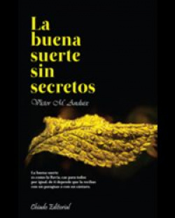 La buena suerte sin secretos